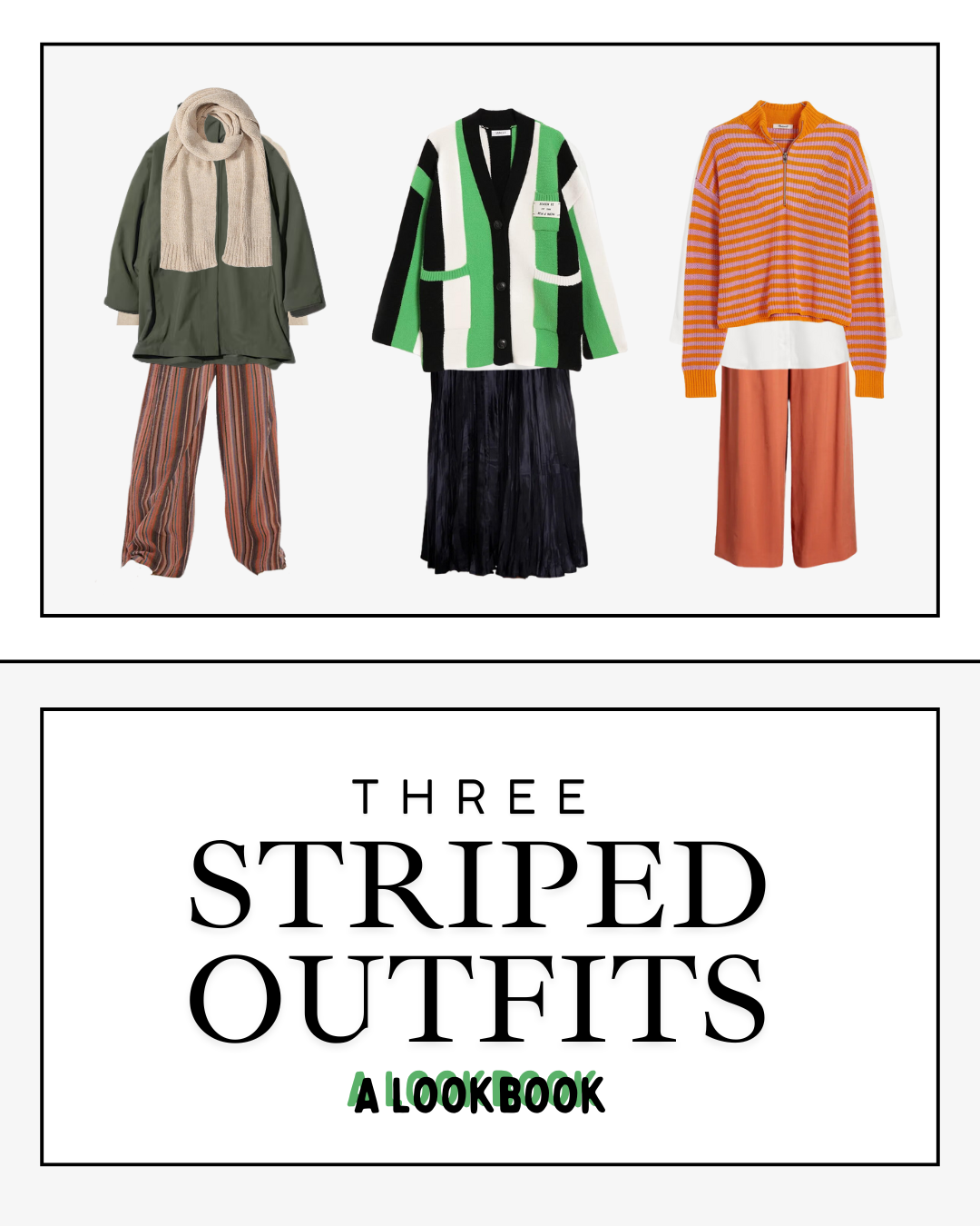 three striped outfits lookbook inspiration