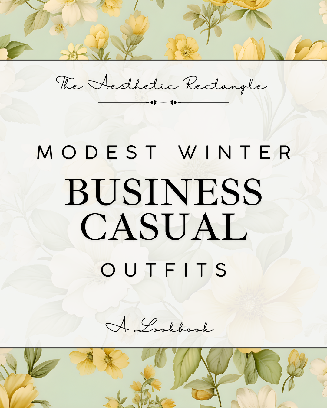 Modest Winter Business Casual Outfits | A Lookbook